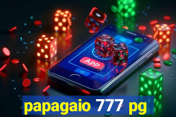 papagaio 777 pg